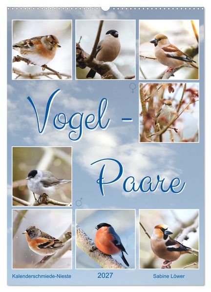 Vogel-Paare (Wandkalender 2027 DIN A2 hoch) CALVENDO Monatskalender