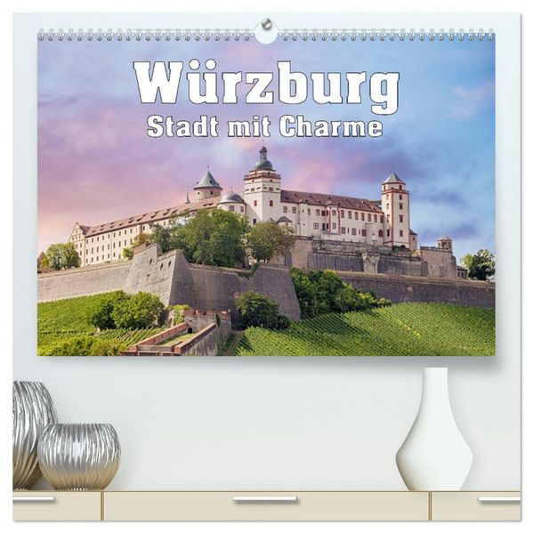 Würzburg - Stadt mit Charme (hochwertiger Premium Wandkalender 2027 DIN A2 quer) Kunstdruck in Hochglanz