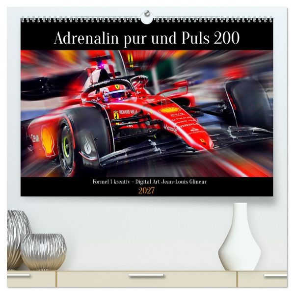 Adrenalin pur und Puls 200 (hochwertiger Premium Wandkalender 2027 DIN A2 quer) Kunstdruck in Hochglanz