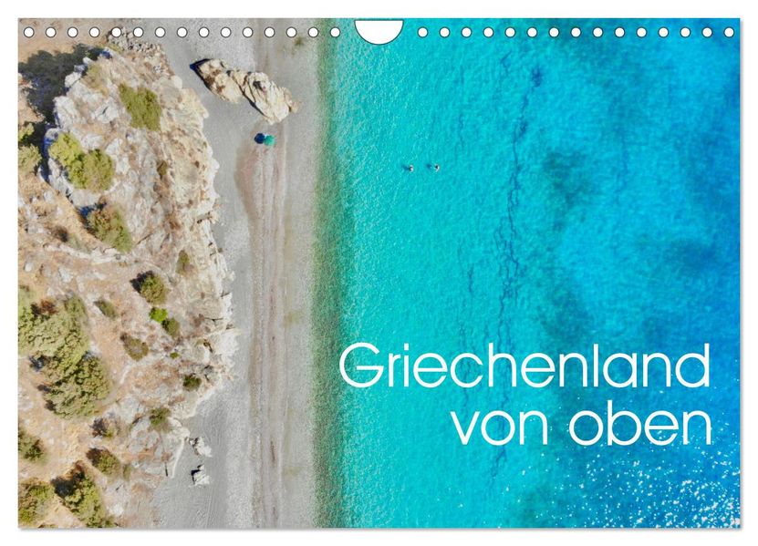 Griechenland von oben (Wandkalender 2027 DIN A4 quer) CALVENDO Monatskalender