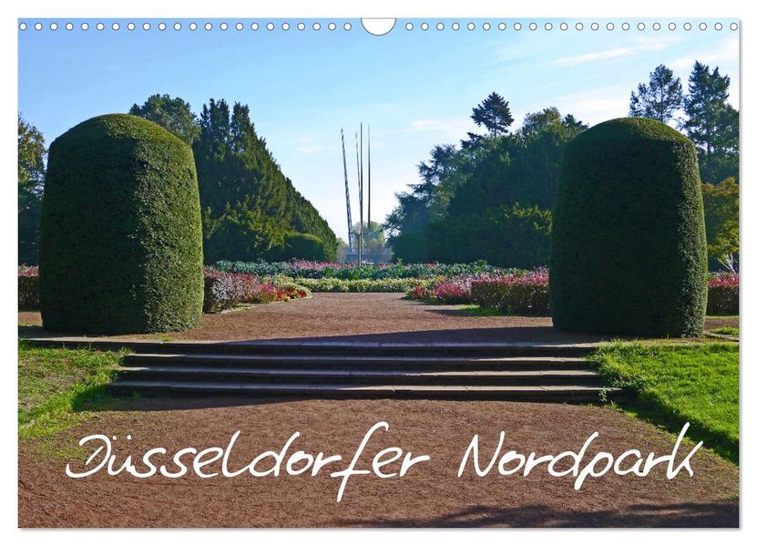 Düsseldorfer Nordpark (Wandkalender 2027 DIN A3 quer) CALVENDO Monatskalender