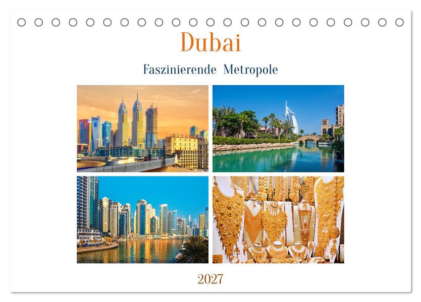 Dubai - Faszinierende Metropole (Tischkalender 2027 DIN A5 quer) CALVENDO Monatskalender