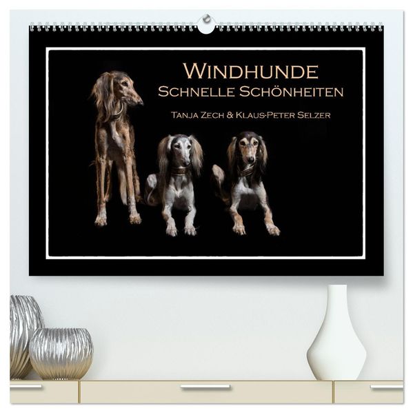 Windhunde - Schnelle Schönheiten (hochwertiger Premium Wandkalender 2027 DIN A2 quer) Kunstdruck in Hochglanz