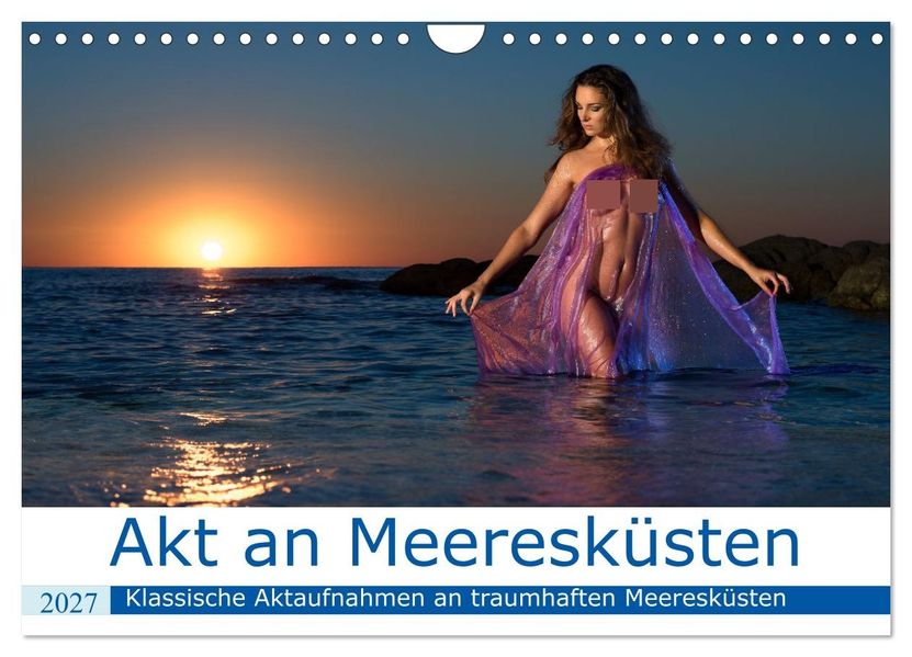 Akt an wilden Meeresküsten (Wandkalender 2027 DIN A4 quer) CALVENDO Monatskalender