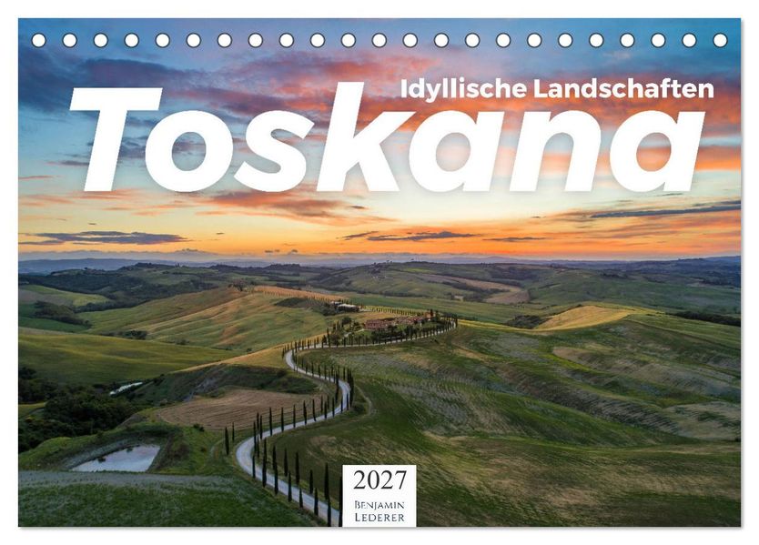 Toskana - idyllische Landschaft (Tischkalender 2027 DIN A5 quer) CALVENDO Monatskalender
