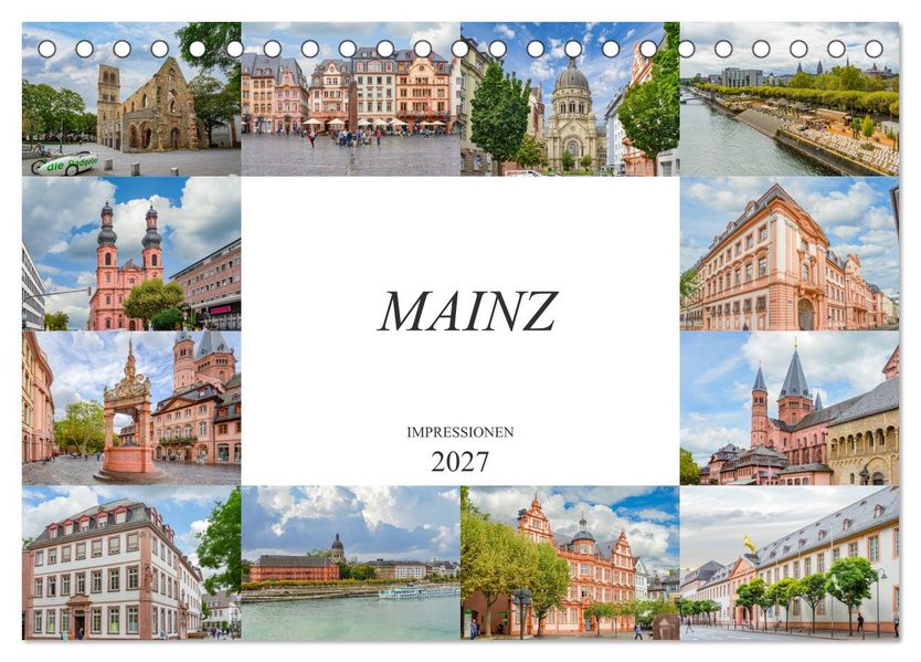 Mainz Impressionen (Tischkalender 2027 DIN A5 quer) CALVENDO Monatskalender