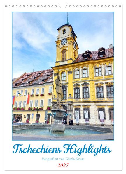 Tschechiens Highlights (Wandkalender 2027 DIN A3 hoch) CALVENDO Monatskalender
