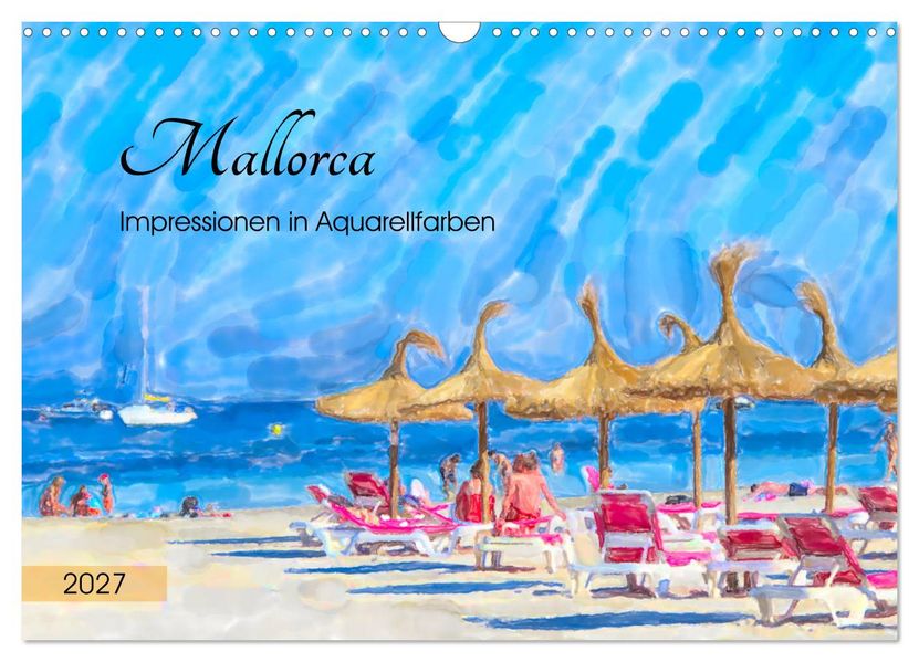 Mallorca - Impressionen in Aquarellfarben (Wandkalender 2027 DIN A3 quer) CALVENDO Monatskalender