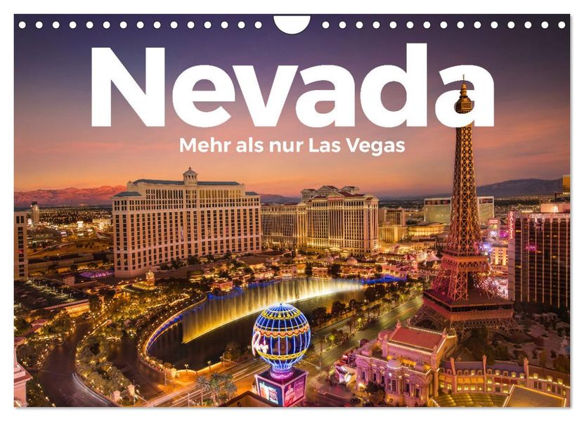 Nevada - Mehr als nur Las Vegas (Wandkalender 2027 DIN A4 quer) CALVENDO Monatskalender