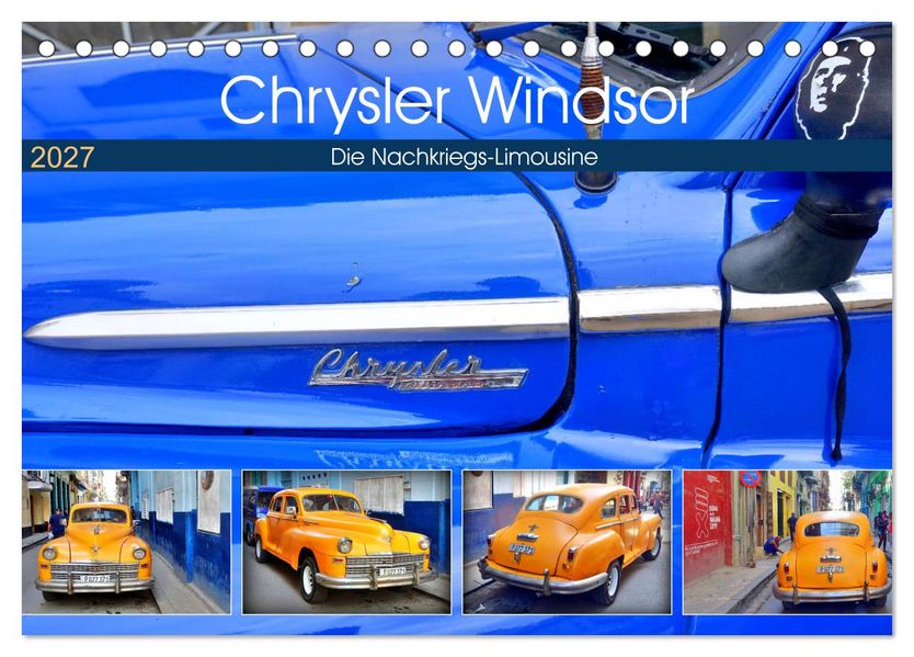 Chrysler Windsor - Die Nachkriegs-Limousine (Tischkalender 2027 DIN A5 quer) CALVENDO Monatskalender