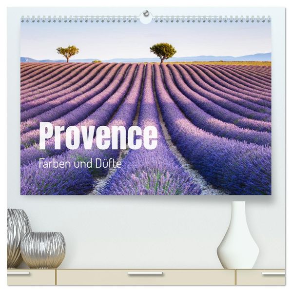 Provence - Farben und Düfte (hochwertiger Premium Wandkalender 2027 DIN A2 quer) Kunstdruck in Hochglanz