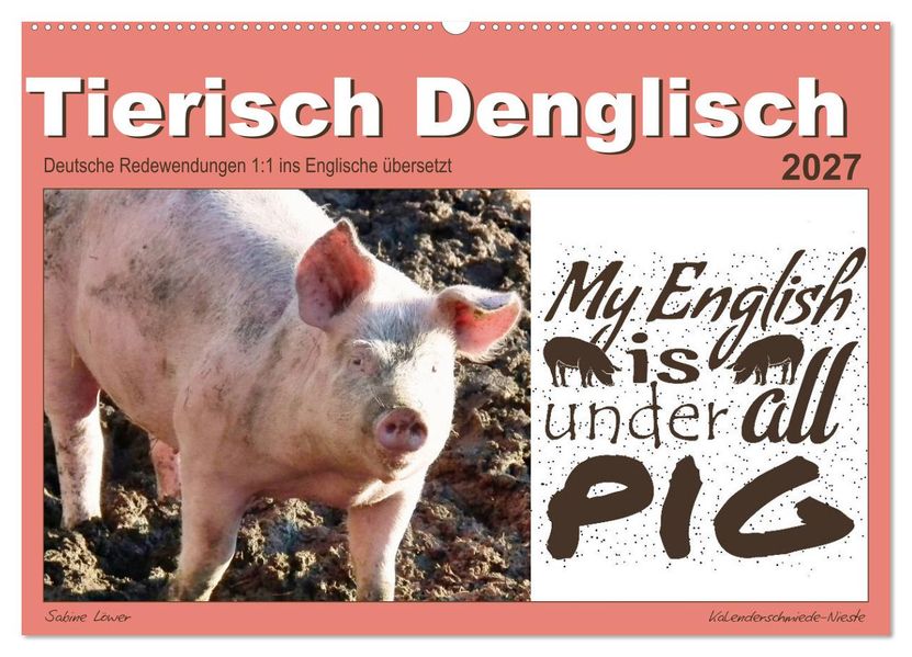 Tierisch Denglisch (Wandkalender 2027 DIN A2 quer) CALVENDO Monatskalender