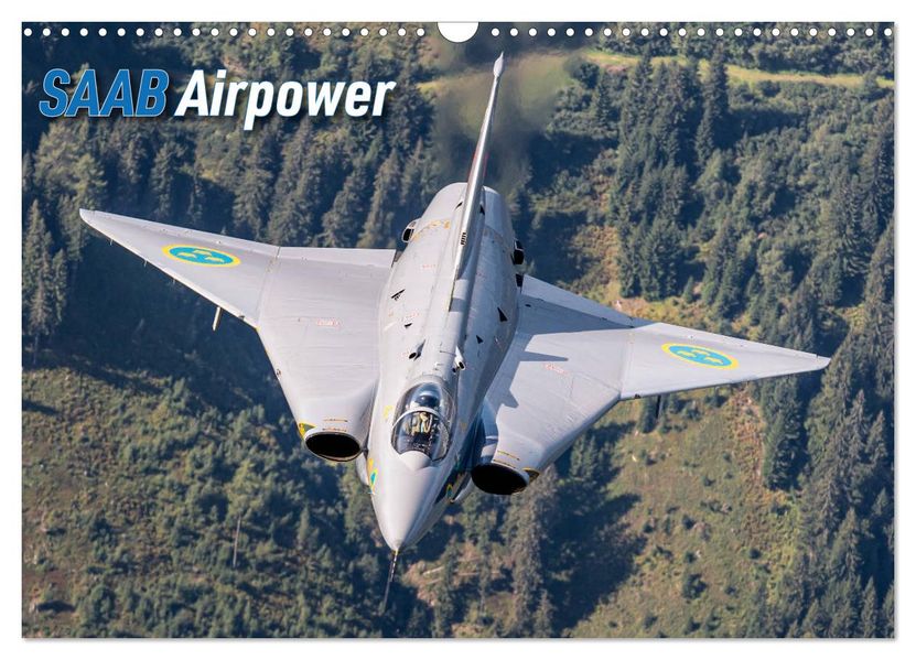 Saab Airpower (Wandkalender 2027 DIN A3 quer) CALVENDO Monatskalender