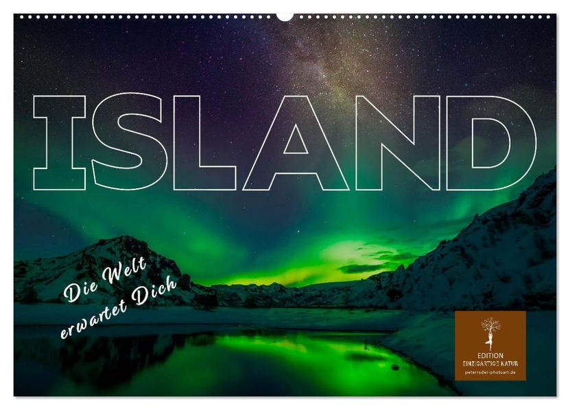 Island - die Welt erwartet Dich (Wandkalender 2027 DIN A2 quer) CALVENDO Monatskalender