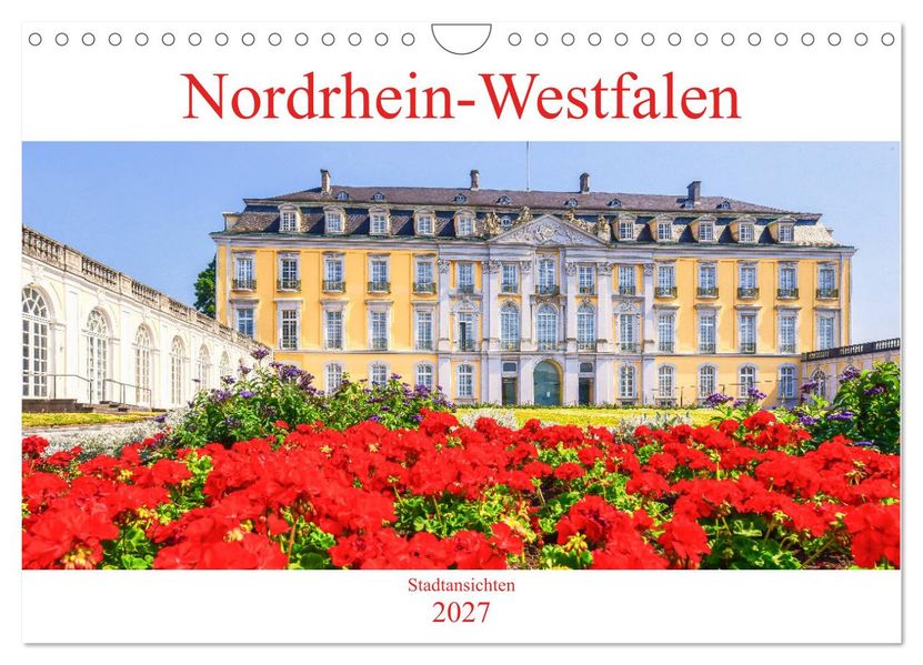Nordrhein-Westfalen - Stadtansichten (Wandkalender 2027 DIN A4 quer) CALVENDO Monatskalender