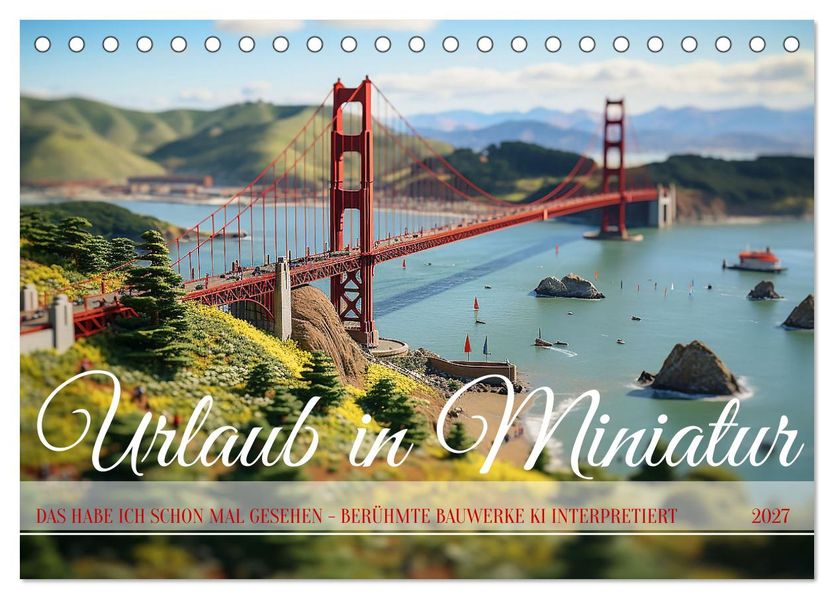 Urlaub in Miniatur (Tischkalender 2027 DIN A5 quer) CALVENDO Monatskalender