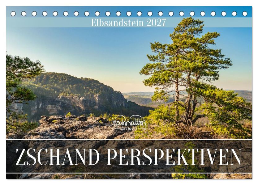 Zschand Perspektiven - Elbsandstein (Tischkalender 2027 DIN A5 quer) CALVENDO Monatskalender