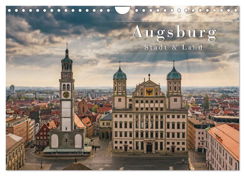 Augsburg - Stadt und Land (Wandkalender 2027 DIN A4 quer) CALVENDO Monatskalender