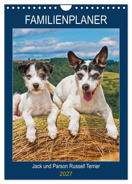 Familienplaner Jack und Parson Russell Terrier (Wandkalender 2027 DIN A4 hoch) CALVENDO Monatskalender