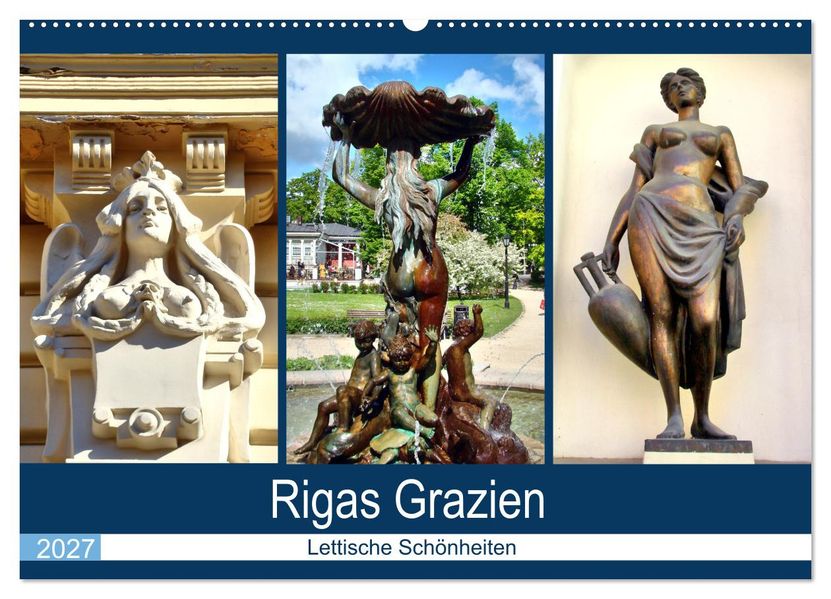 Rigas Grazien - Lettische Schönheiten (Wandkalender 2027 DIN A2 quer) CALVENDO Monatskalender
