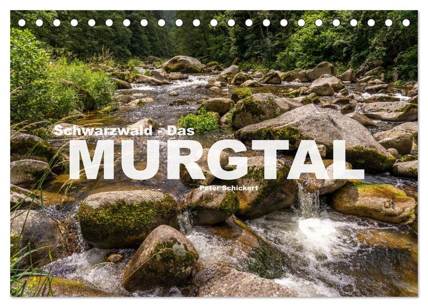 Schwarzwald - Das Murgtal (Tischkalender 2027 DIN A5 quer) CALVENDO Monatskalender