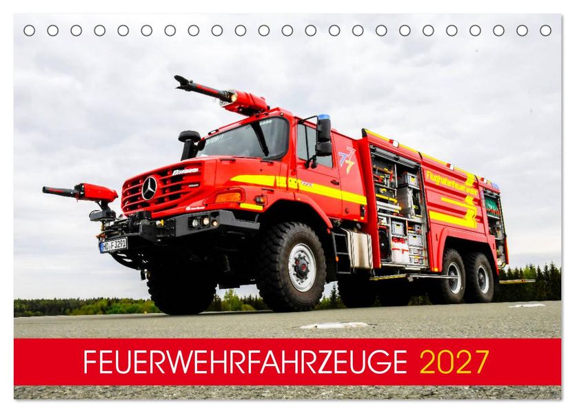 Feuerwehrfahrzeuge (Tischkalender 2027 DIN A5 quer) CALVENDO Monatskalender