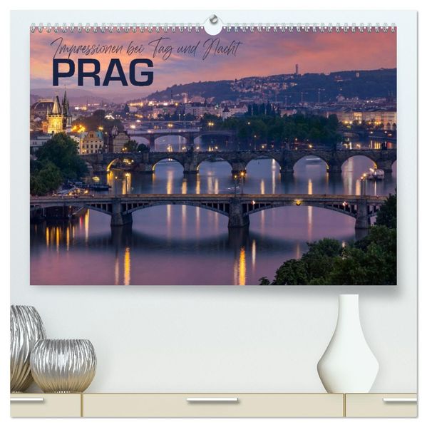 PRAG Impressionen bei Tag und Nacht (hochwertiger Premium Wandkalender 2027 DIN A2 quer) Kunstdruck in Hochglanz