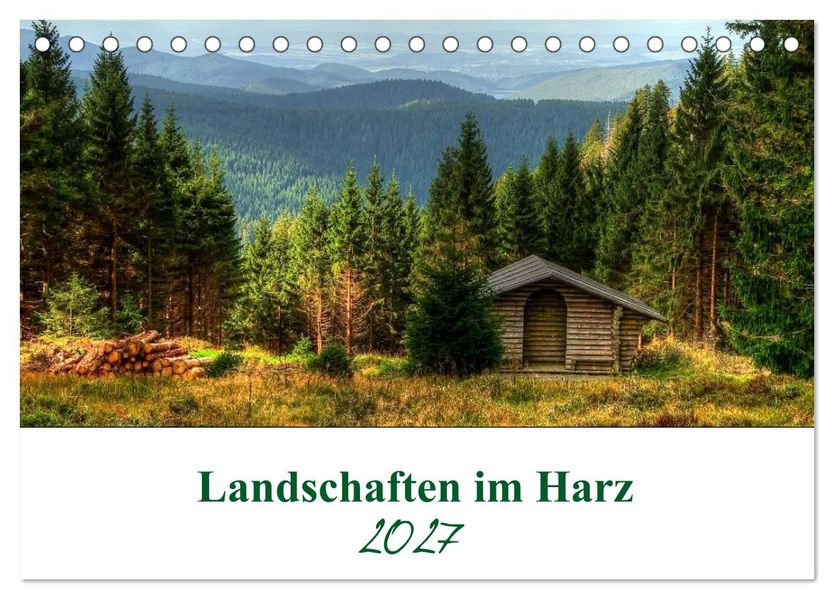 Landschaften im Harz (Tischkalender 2027 DIN A5 quer) CALVENDO Monatskalender