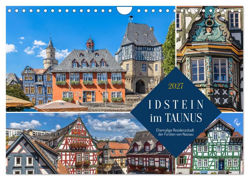 Idstein im Taunus - Ehemalige Residenzstadt der Fürsten von Nassau (Wandkalender 2027 DIN A4 quer) CALVENDO Monatskalender
