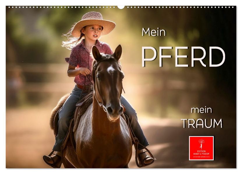 Mein Pferd - mein Traum (Wandkalender 2027 DIN A2 quer) CALVENDO Monatskalender