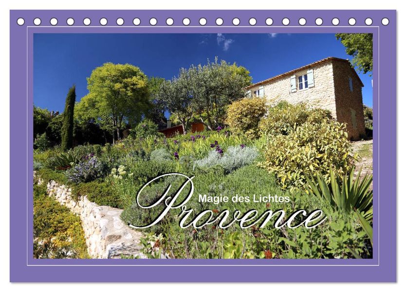 Provence - Magie des Lichtes (Tischkalender 2027 DIN A5 quer) CALVENDO Monatskalender