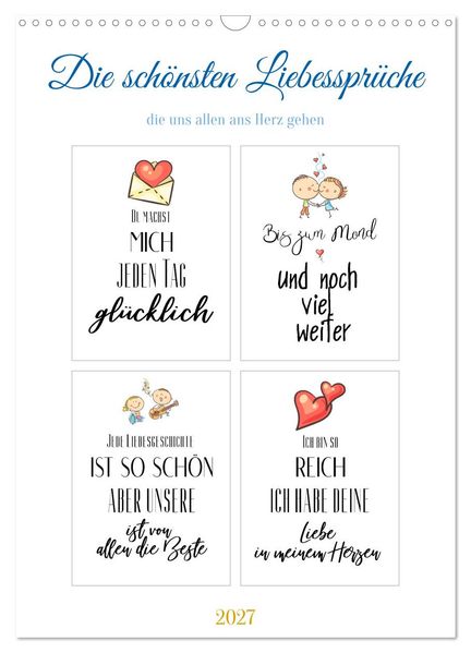 Liebessprüche (Wandkalender 2027 DIN A3 hoch) CALVENDO Monatskalender
