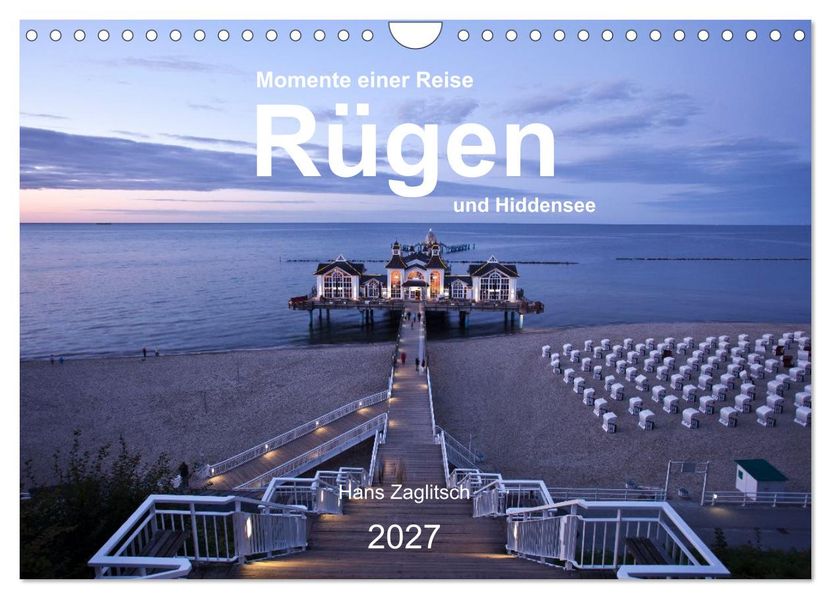 Rügen und Hiddensee - Momente einer Reise (Wandkalender 2027 DIN A4 quer) CALVENDO Monatskalender