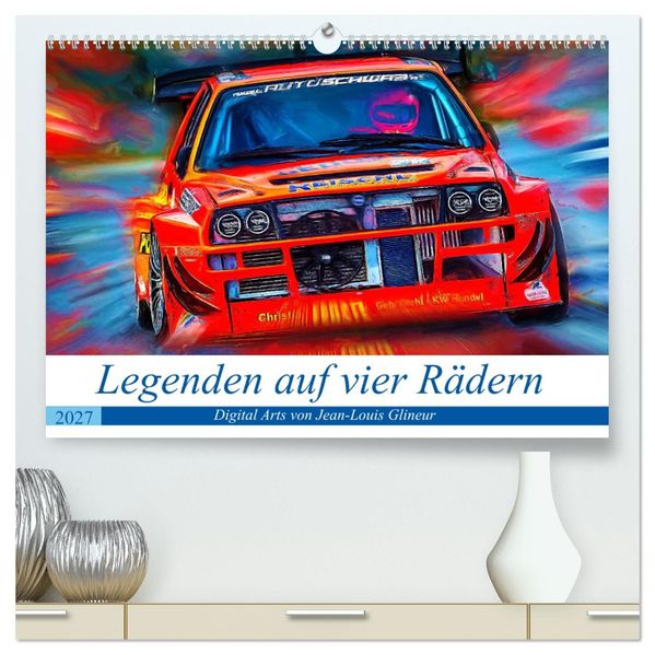 Legenden auf vier Rädern (hochwertiger Premium Wandkalender 2027 DIN A2 quer) Kunstdruck in Hochglanz