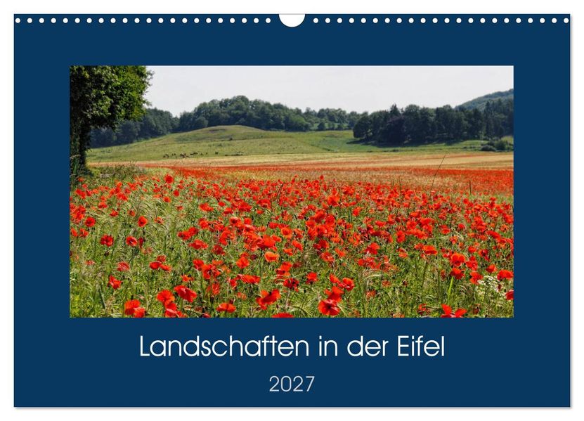 Landschaften in der Eifel (Wandkalender 2027 DIN A3 quer) CALVENDO Monatskalender