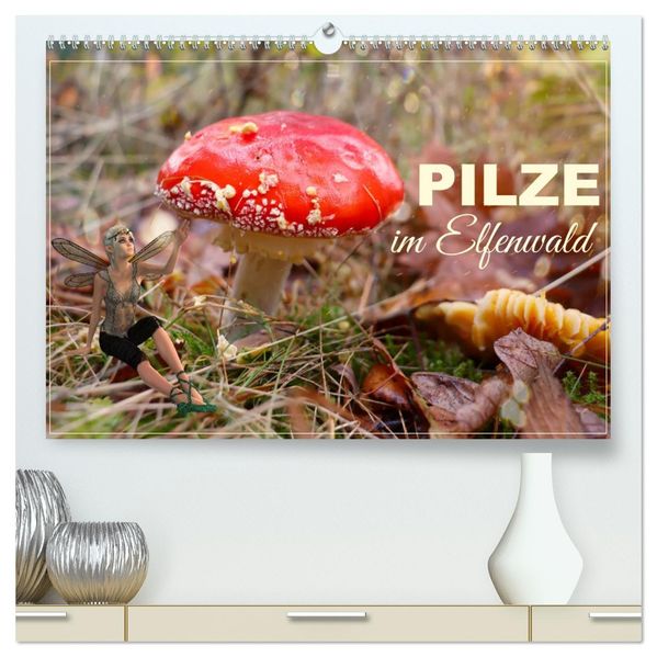 Pilze im Elfenwald (hochwertiger Premium Wandkalender 2027 DIN A2 quer) Kunstdruck in Hochglanz