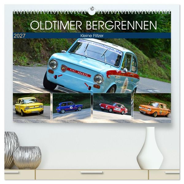 OLDTIMER BERGRENNEN - Kleine Flitzer (hochwertiger Premium Wandkalender 2027 DIN A2 quer) Kunstdruck in Hochglanz