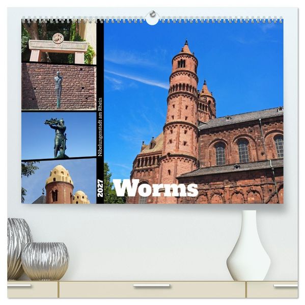 Worms-Nibelungenstadt am Rhein (hochwertiger Premium Wandkalender 2027 DIN A2 quer) Kunstdruck in Hochglanz