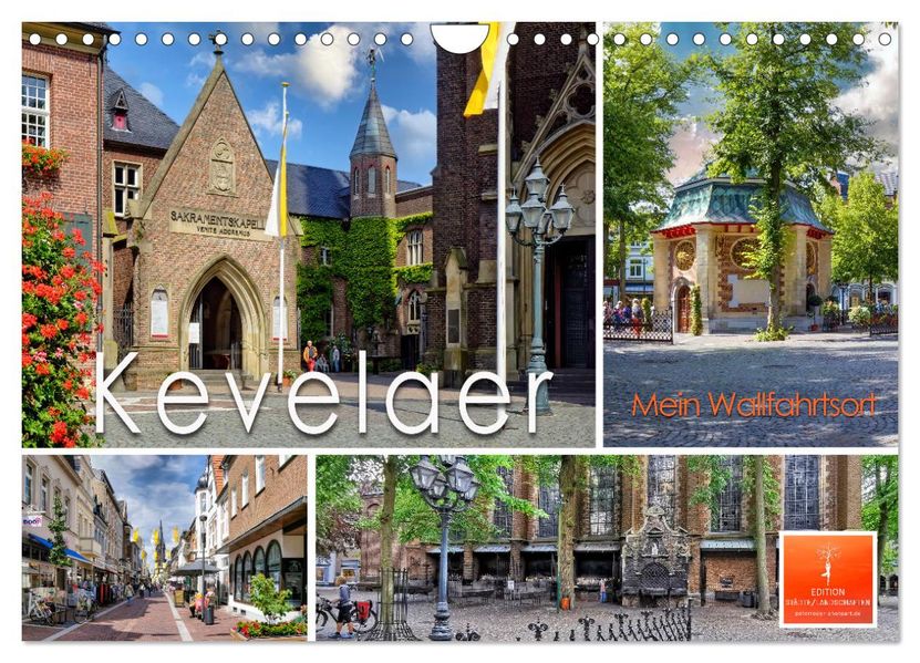 Kevelaer - mein Wallfahrtsort (Wandkalender 2027 DIN A4 quer) CALVENDO Monatskalender