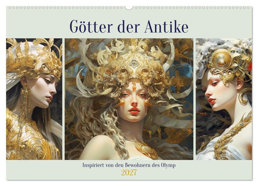 Götter der Antike. Inspiriert von den Bewohnern des Olymp (Wandkalender 2027 DIN A2 quer) CALVENDO Monatskalender