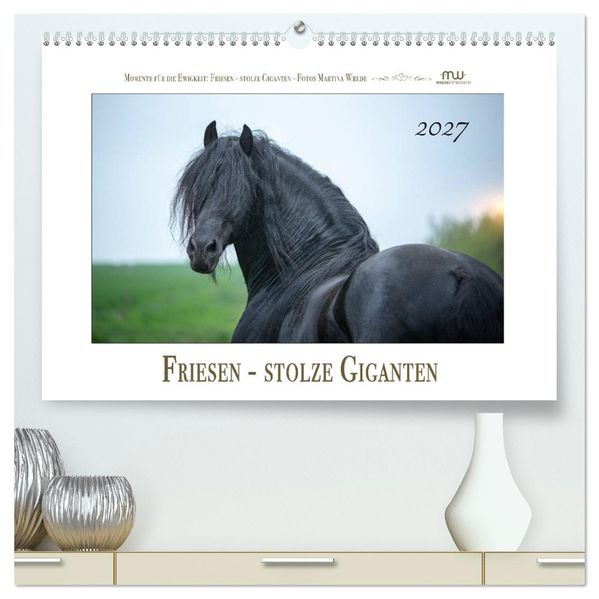 Friesen - stolze Giganten (hochwertiger Premium Wandkalender 2027 DIN A2 quer) Kunstdruck in Hochglanz