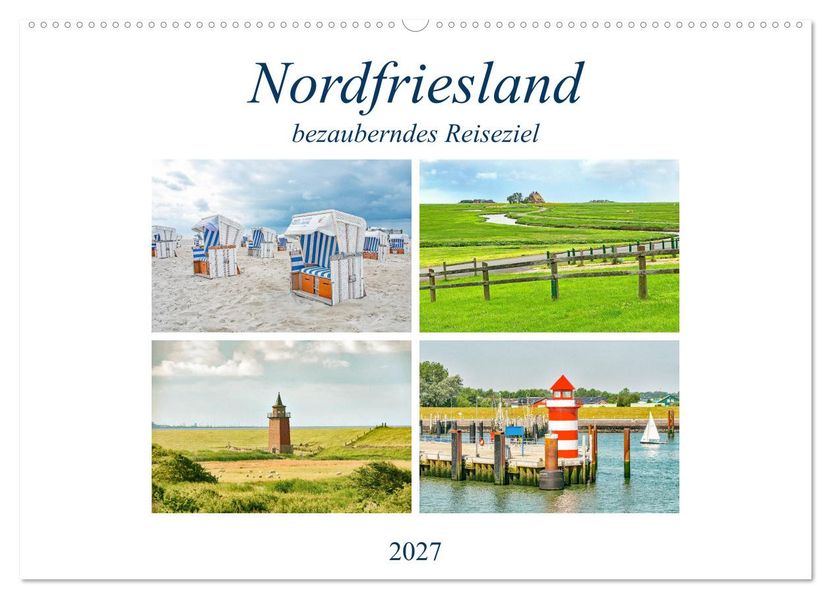 Nordfriesland - bezauberndes Reiseziel (Wandkalender 2027 DIN A2 quer) CALVENDO Monatskalender