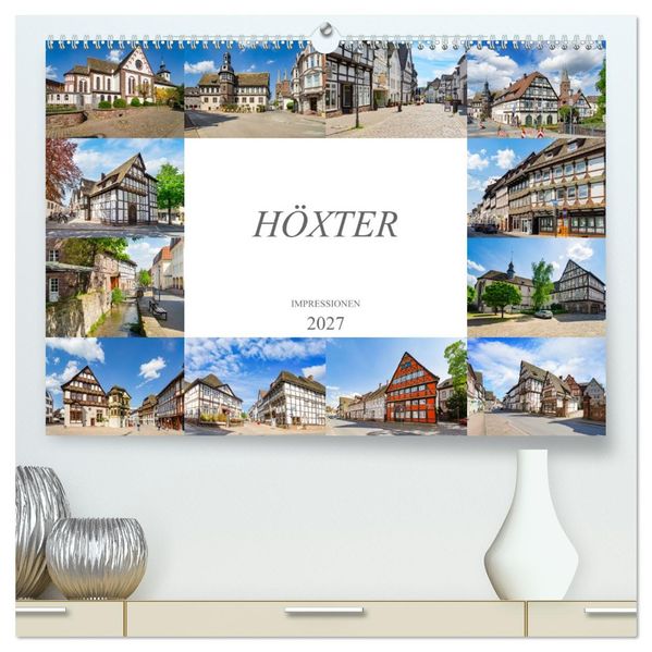 Höxter Impressionen (hochwertiger Premium Wandkalender 2027 DIN A2 quer) Kunstdruck in Hochglanz