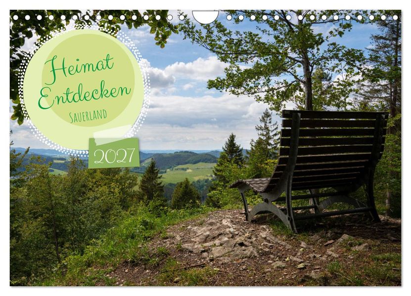 Heimat Entdecken: Sauerland (Wandkalender 2027 DIN A4 quer) CALVENDO Monatskalender