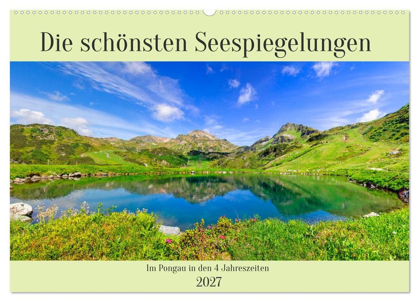 Die schönsten Seespiegelungen (Wandkalender 2027 DIN A2 quer) CALVENDO Monatskalender