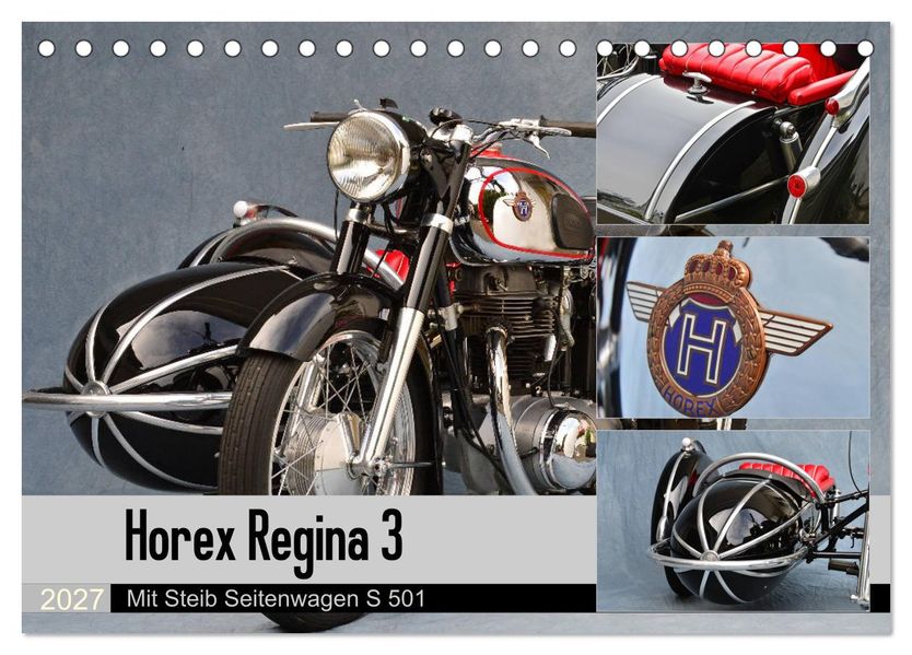 Horex Regina 3 mit Steib Seitenwagen S 501 (Tischkalender 2027 DIN A5 quer) CALVENDO Monatskalender
