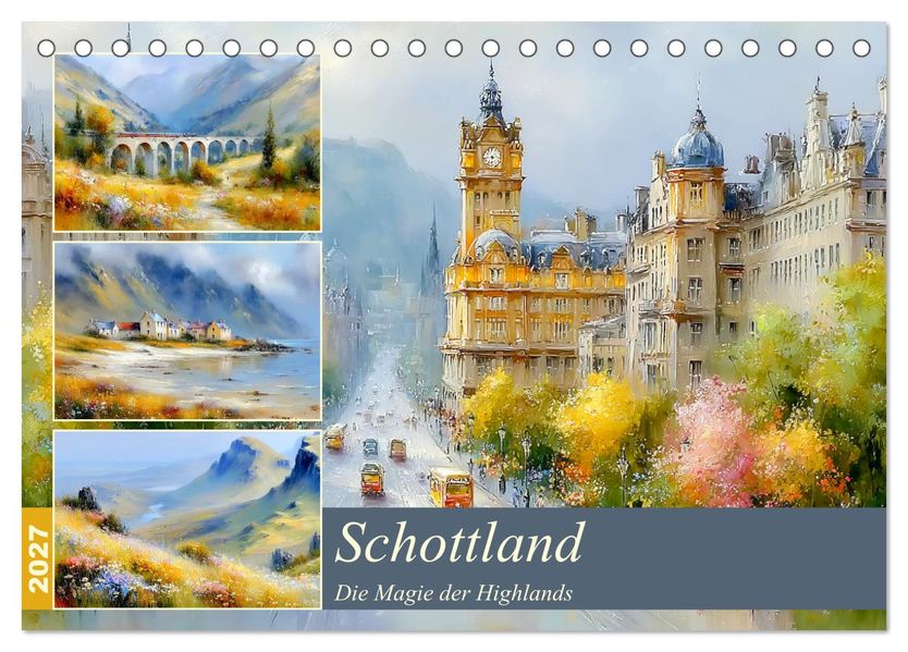 Schottland. Die Magie der Highlands (Tischkalender 2027 DIN A5 quer) CALVENDO Monatskalender