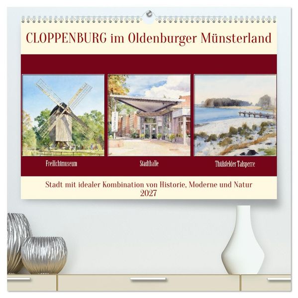 Cloppenburg im Oldenburger Münsterland (hochwertiger Premium Wandkalender 2027 DIN A2 quer) Kunstdruck in Hochglanz