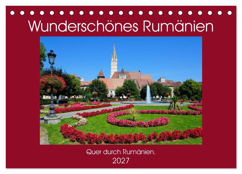 Wunderschönes Rumänien (Tischkalender 2027 DIN A5 quer) CALVENDO Monatskalender