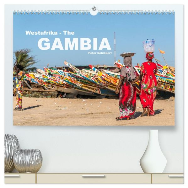 Westafrika - The Gambia (hochwertiger Premium Wandkalender 2027 DIN A2 quer) Kunstdruck in Hochglanz
